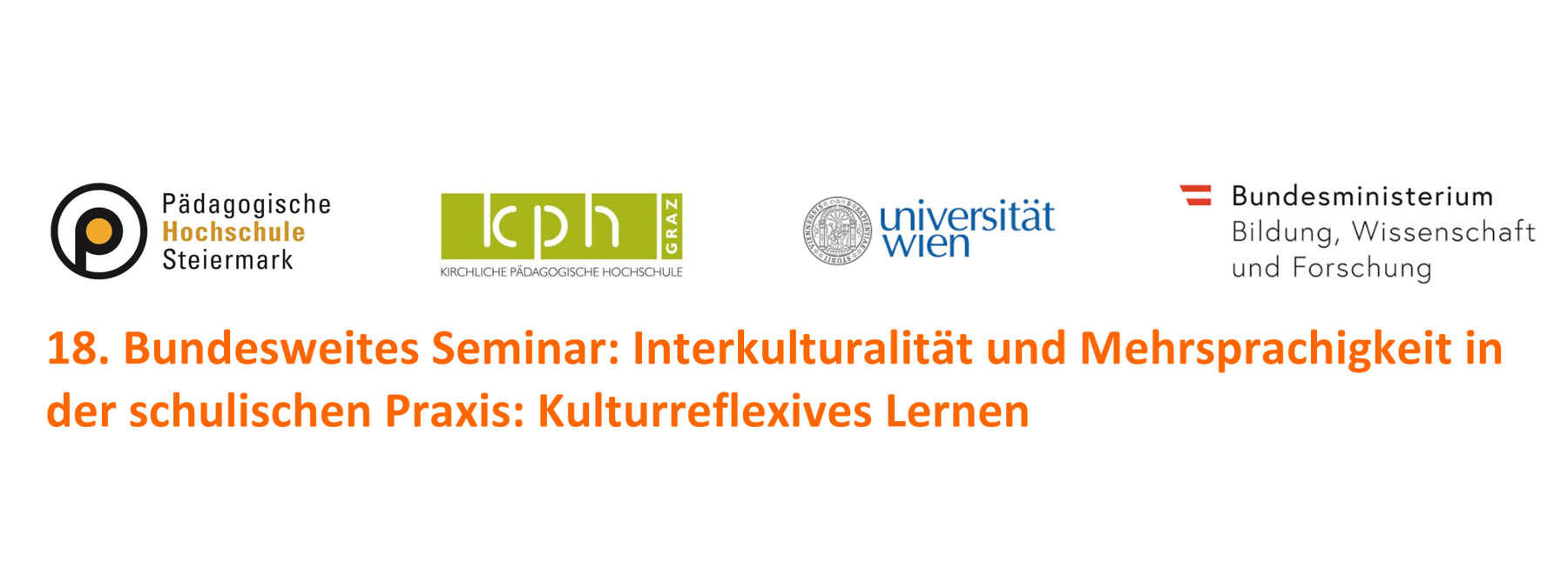 Bundesweites Seminar: Interkulturalität und Mehrsprachigkeit in der schulischen Praxis: Kulturreflexives Lernen