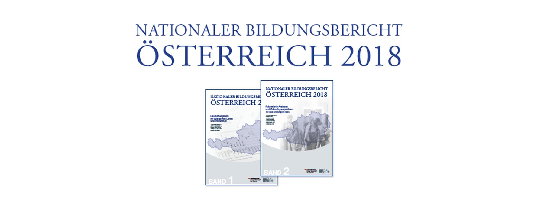 Neuerscheinung: Nationaler Bildungsbericht Österreich 2018